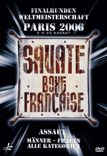 Finalrunden Weltmeisterschaft SAVATE Assaut 2006, DVD 196