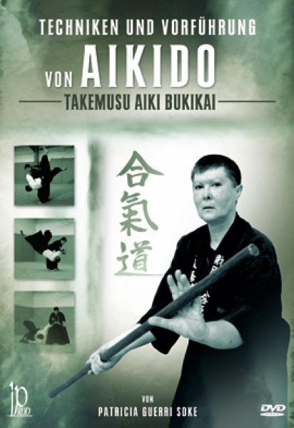 Kampfhelden Techniken und Vorführung von Aikido Takemusu Aiki Bukikai, DVD 182