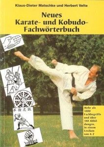 Neues Karate und Kobudo Fachwörterbuch
