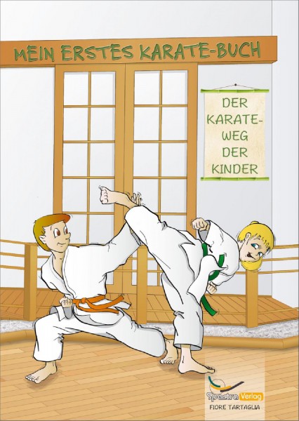 Ju-Sports Fiore Tartaglia - Mein erstes Karate-Buch