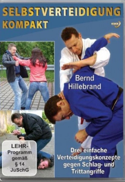 Ju-Sports Selbstverteidigung Kompakt von Bernd Hillebrand