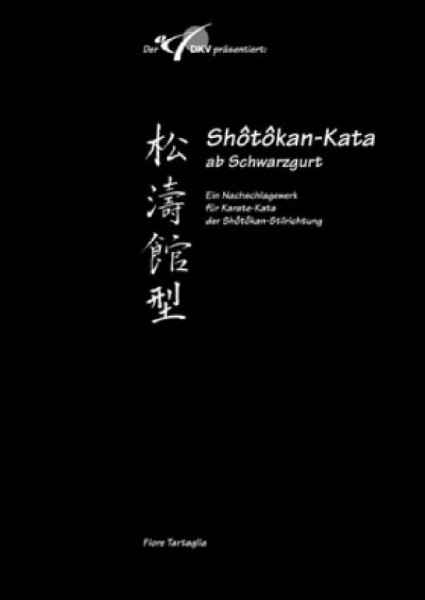 Ju-Sports Fiore Tartaglia Shotokan Kata ab Schwarzgurt